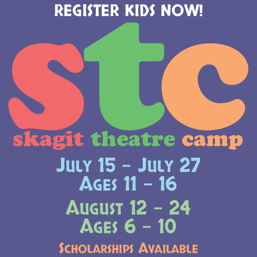Skagit Theatre Camp - Register Now