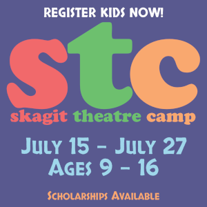 Skagit Theatre Camp - Register Now