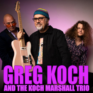 LIVE IN CONCERT: GREG KOCH AND THE KOCH MARSHALL TRIO | Lincoln Theatre